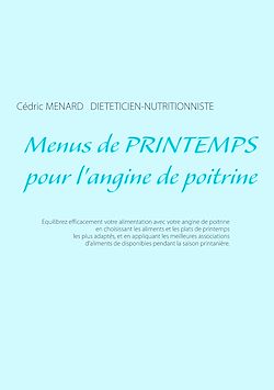 Télécharger le livre :  Menus de printemps pour l'angine de poitrine