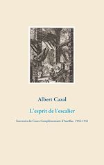 Télécharger le livre :  L'esprit de l'escalier