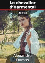 Télécharger le livre :  Le Chevalier d'Harmental