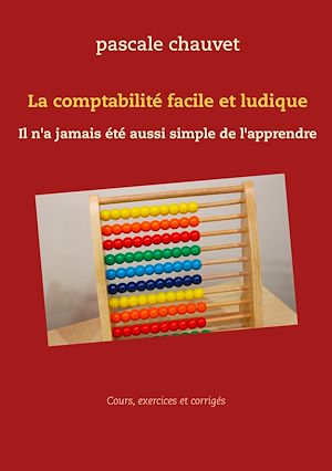 Téléchargez le livre :  La comptabilité facile et ludique