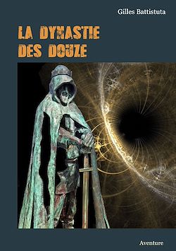 Télécharger le livre :  LA DYNASTIE DES DOUZE