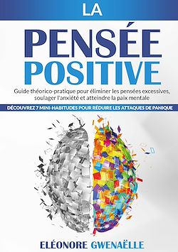 Télécharger le livre :  La Pensée Positive