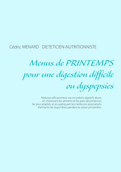 Télécharger le livre :  Menus de printemps pour une digestion difficile ou dyspepsies