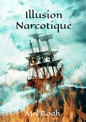 Téléchargez le livre :  Illusion Narcotique