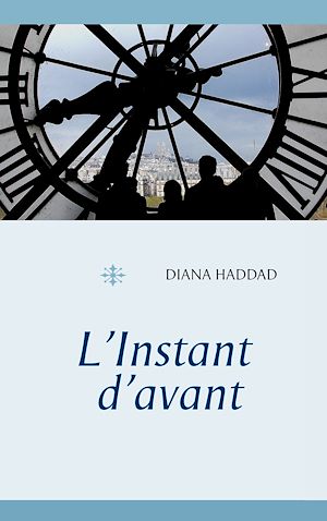 Téléchargez le livre :  L'Instant d'avant