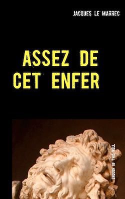 Télécharger le livre :  Assez de cet enfer