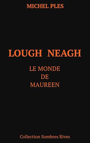 Téléchargez le livre :  Lough Neagh