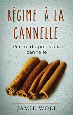 Télécharger le livre :  Régime à la cannelle