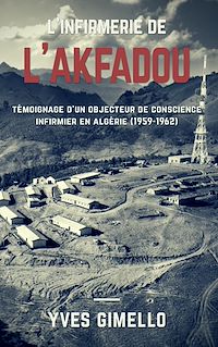 Téléchargez le livre :  L'infirmerie de l'Akfadou