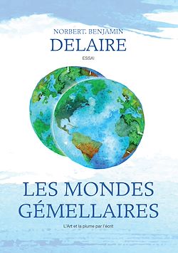 Télécharger le livre :  Les Mondes Gemellaires