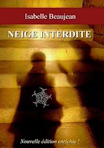 Télécharger le livre :  Neige Interdite