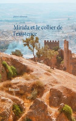 Télécharger le livre :  Mirida et le collier de l'existence