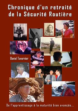 Télécharger le livre :  Chronique d'un retraité de la Sécurité Routière