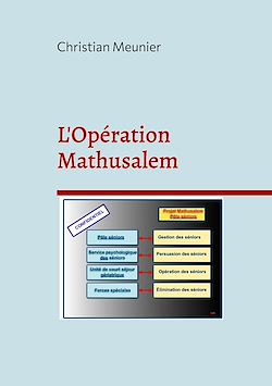 Télécharger le livre :  L'Opération Mathusalem