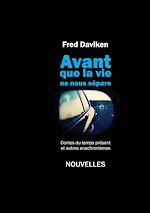 Télécharger le livre :  Avant que la Vie ne nous sépare