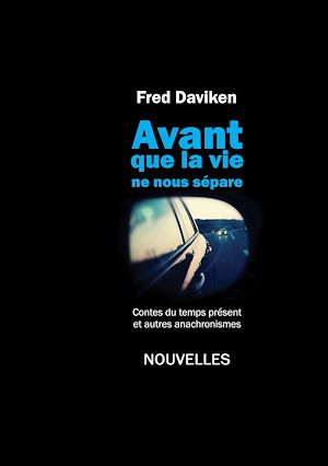 Téléchargez le livre :  Avant que la Vie ne nous sépare