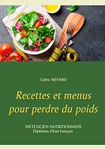 Télécharger le livre :  Recettes et menus pour perdre du poids