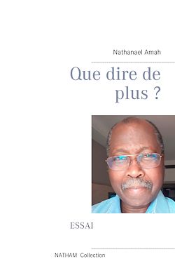 Télécharger le livre :  Que dire de plus ?