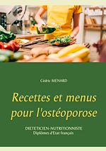 Télécharger le livre :  Recettes et menus pour l'ostéoporose