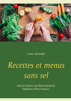 Télécharger le livre :  Recettes et menus sans sel