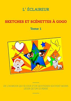Télécharger le livre :  SKETCHES ET SCÉNETTES À GOGO