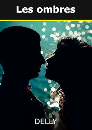 Téléchargez le livre :  Les ombres