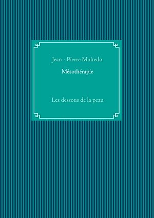 Téléchargez le livre :  Mésothérapie