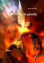 Télécharger le livre :  Dans les bras de Gabrielle