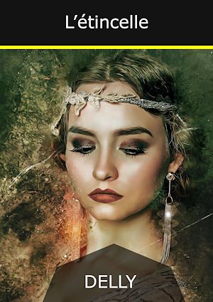 Téléchargez le livre :  L'étincelle