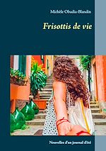 Download this eBook Frisottis de vie