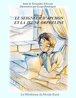 Télécharger le livre :  Le seigneur d'Apchon et le jeune orpheline