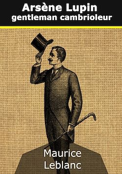 Télécharger le livre :  Une aventure d'Arsène Lupin