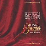 Télécharger le livre :  Florilège des spectacles de la troupe de la Réunion des théâtres lyriques nationaux à Paris, de 1945 à 1971