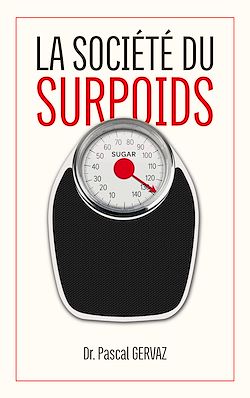 Télécharger le livre :  La société du surpoids