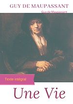 Télécharger le livre :  Une vie