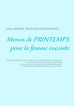 Télécharger le livre :  Menus de printemps pour la femme enceinte