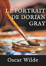 Télécharger le livre :  Le Portrait de Dorian Gray