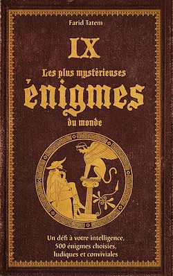 Télécharger le livre :  Les plus mystérieuses énigmes du monde