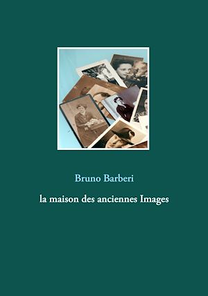 Téléchargez le livre :  La maison des anciennes Images