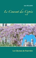 Télécharger le livre :  Le Couvent des Cyprès