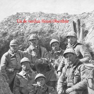 Téléchargez le livre :  Un de Verdun Henri Oberthür