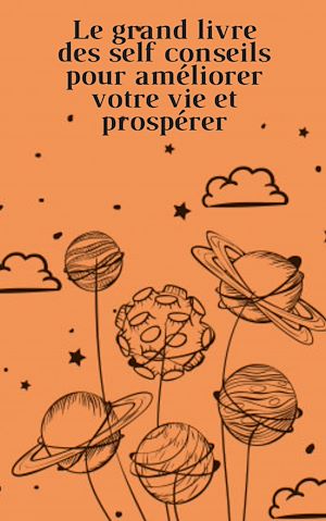 Téléchargez le livre :  Le grand livre des conseils d'auto-assistance