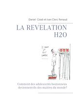 Télécharger le livre :  La révélation H2O