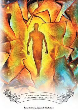 Télécharger le livre :  La structure énergétique de l'homme et de la matère