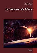 Télécharger le livre :  Les rescapés du chaos