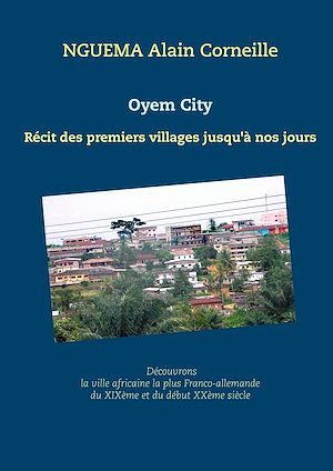Téléchargez le livre :  Oyem City