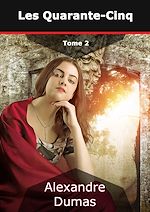 Télécharger le livre :  Les Quarante-Cinq