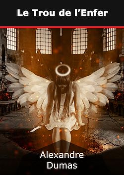 Télécharger le livre :  Le Trou de l'Enfer