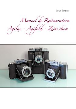 Télécharger le livre :  Manuel de Restauration  Agilux - Agifold - Zeiss ikon
