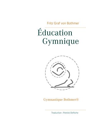 Téléchargez le livre :  Éducation Gymnique
